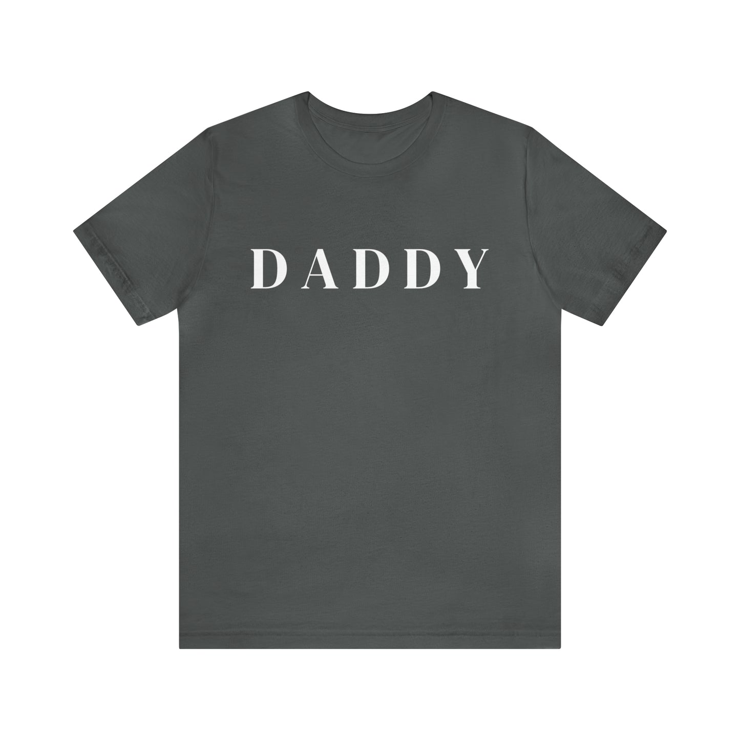 Daddy - Unisex Jersey Short Sleeve Tee