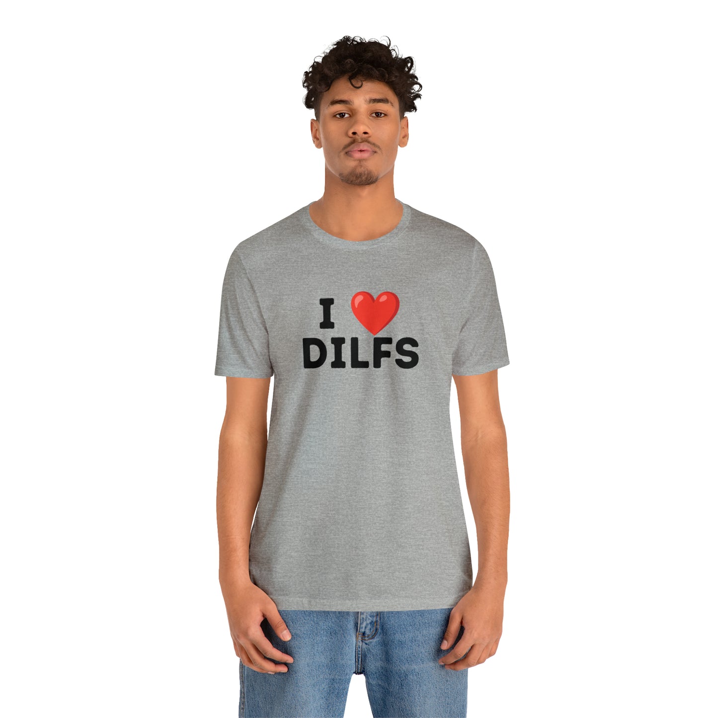 I Heart DILFS - Unisex Jersey Short Sleeve Tee