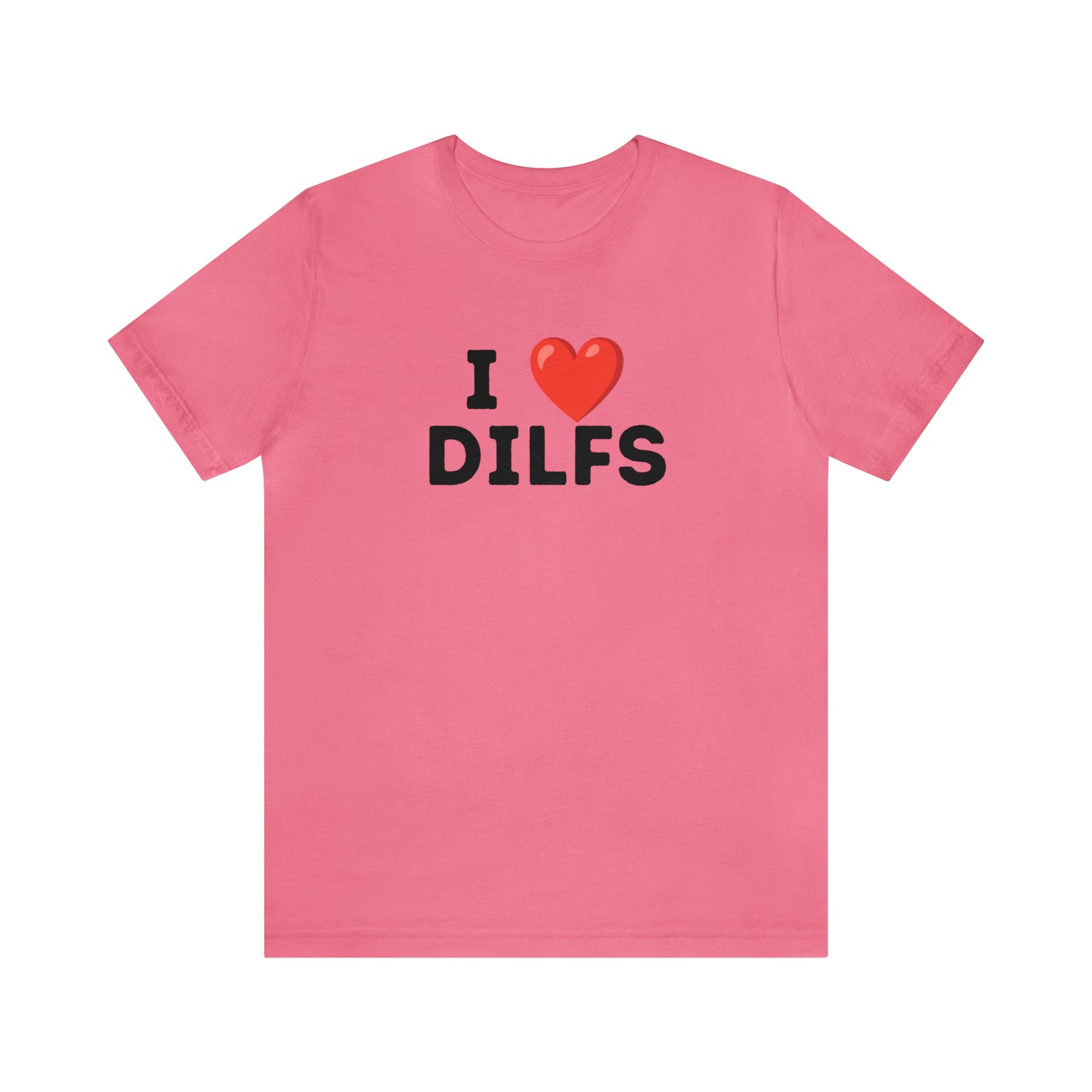 I Heart DILFS - Unisex Jersey Short Sleeve Tee