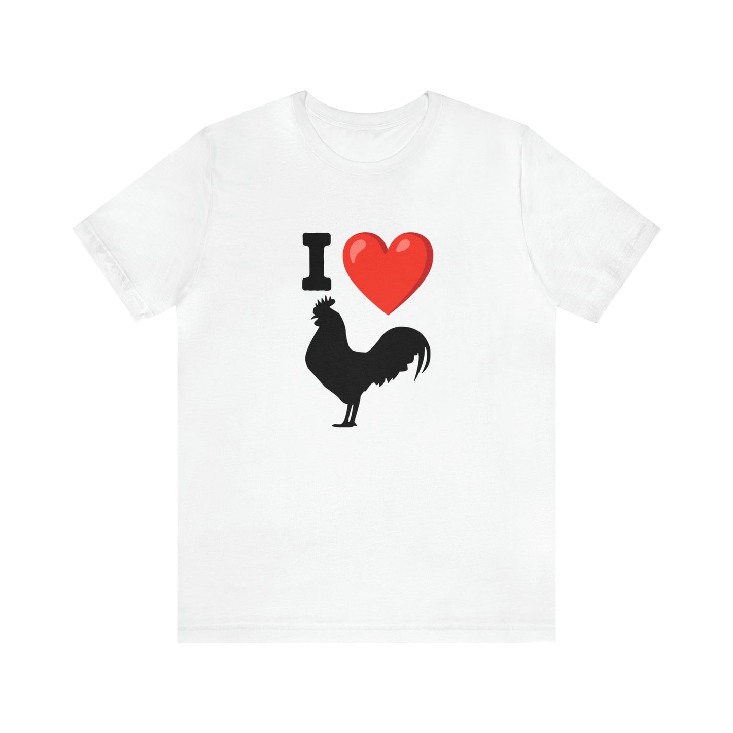 I ❤️ Rooster - Unisex Jersey Short Sleeve Tee