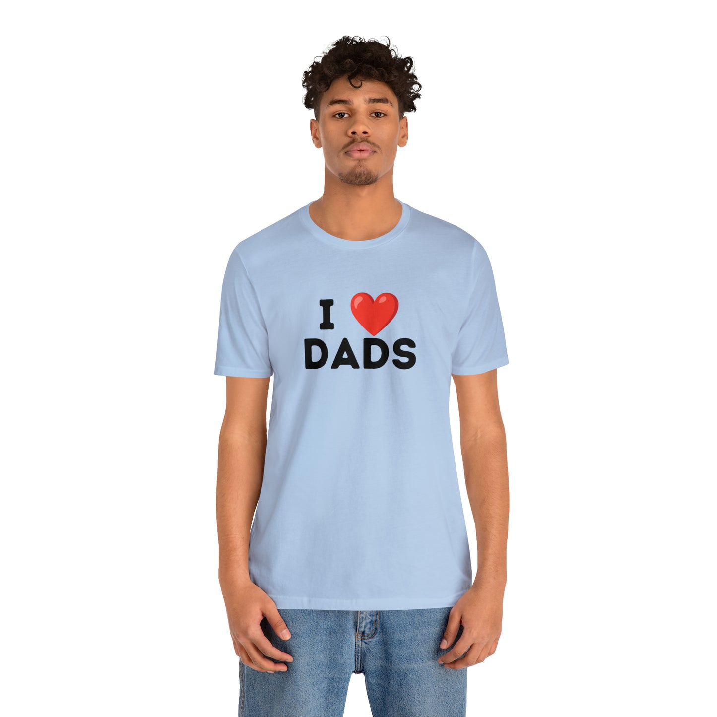 I Heart Dads - Unisex Jersey Short Sleeve Tee