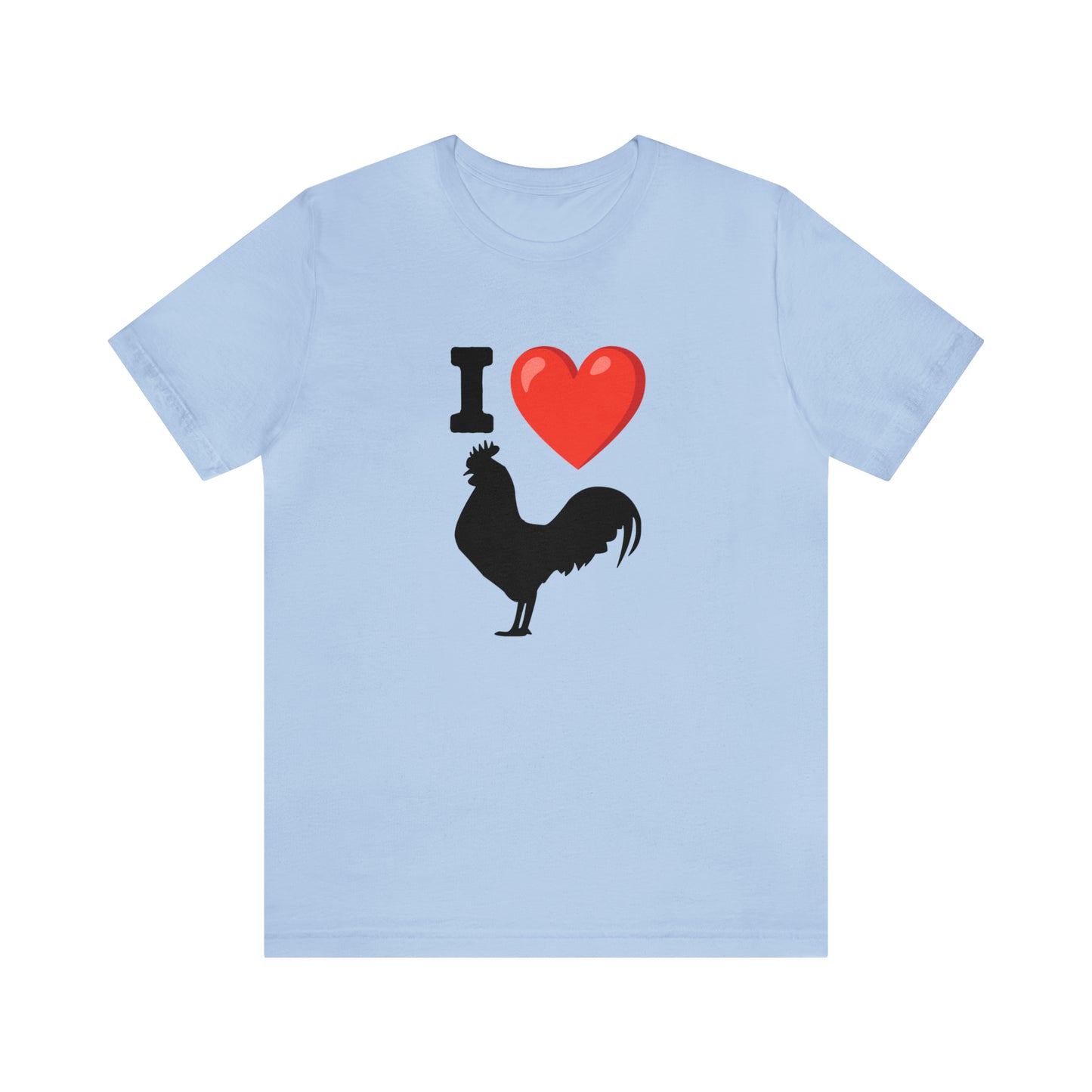 I ❤️ Rooster - Unisex Jersey Short Sleeve Tee